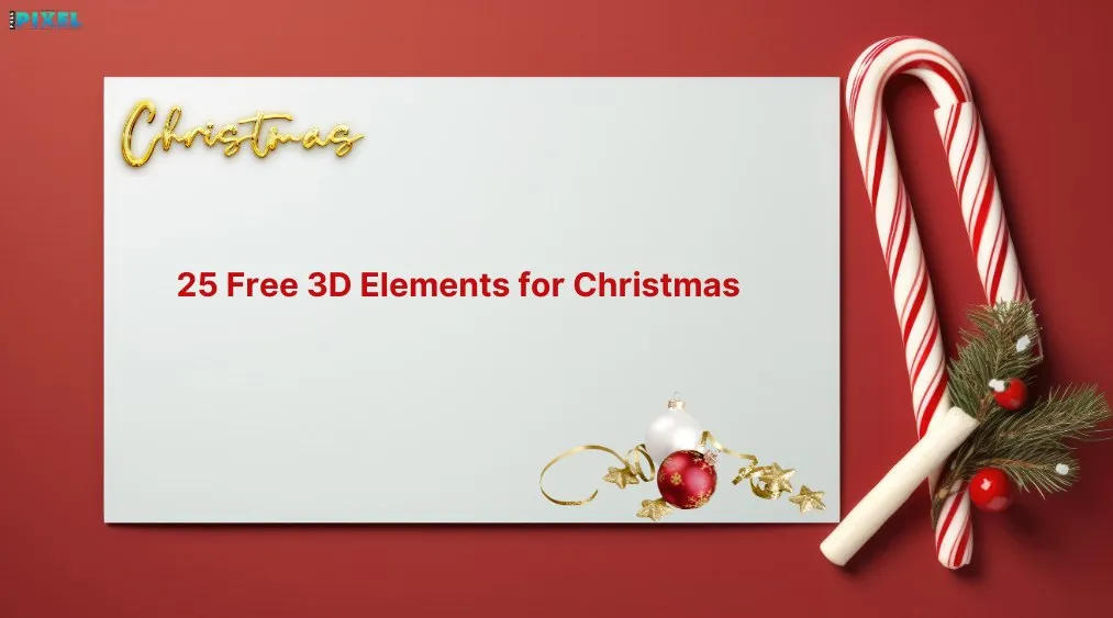 25 Free 3D Elements for Christmas